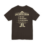 Line Dancer's Dream No Tags No Restarts tee alternate colour mockup