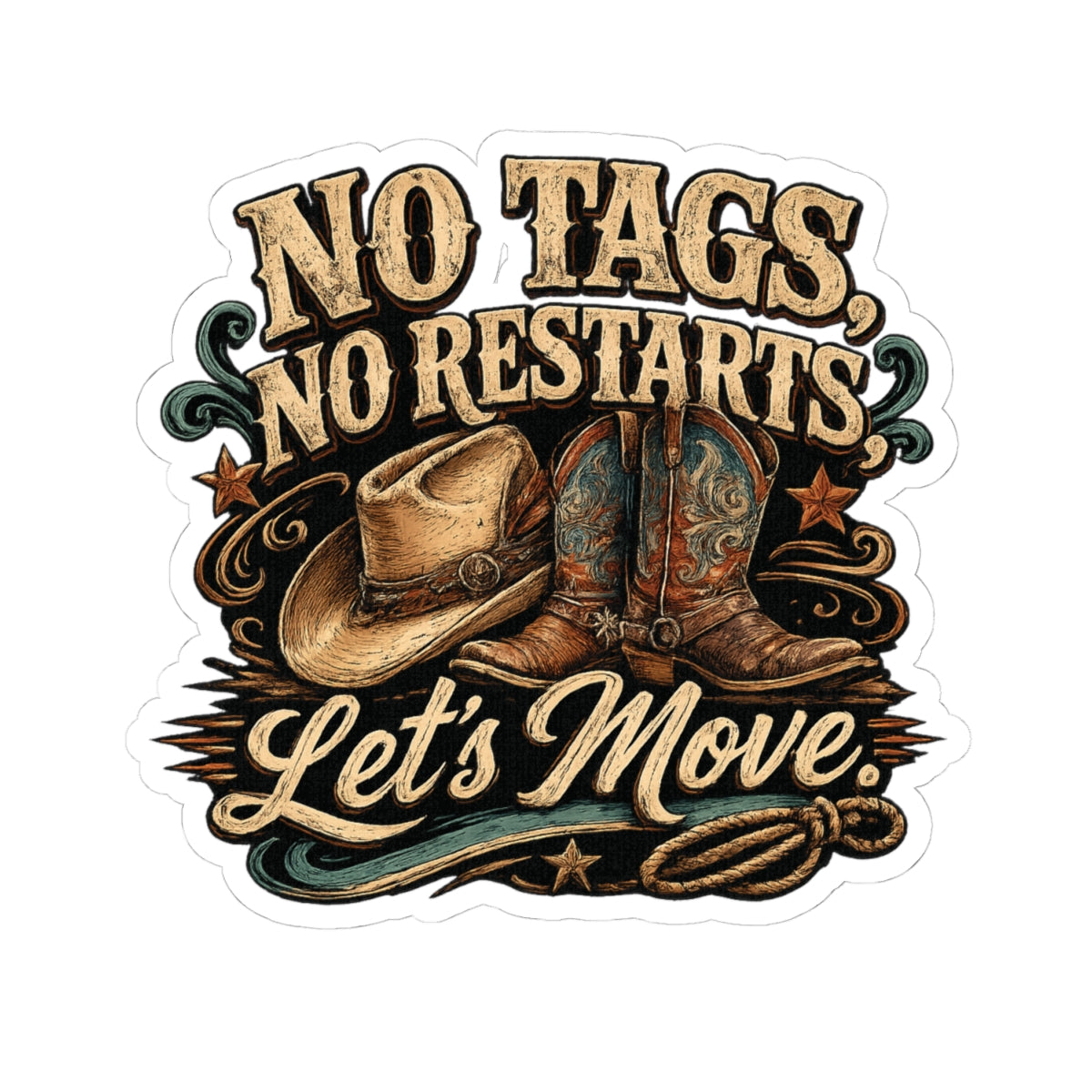 No Tags, No Restarts, Let's Move line dancing sticker shown from the front