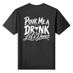 Pour Me a Drink, Let’s Dance cotton T-shirt showing the line dancing design