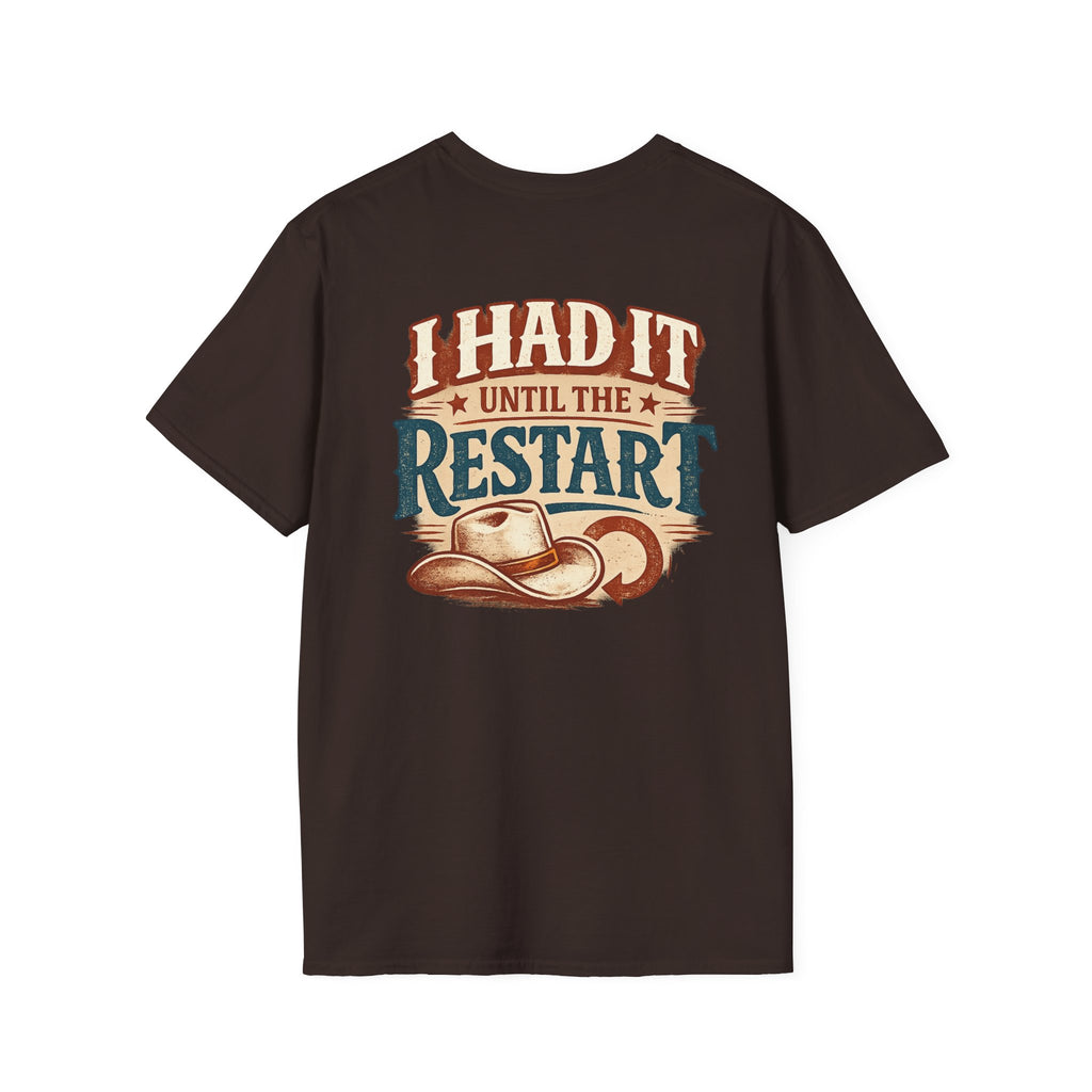 I Had It Until the Restart line dancing T-shirt shown in another colour