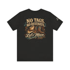 No Tags No Restarts Let's Move tee shown in another colour option