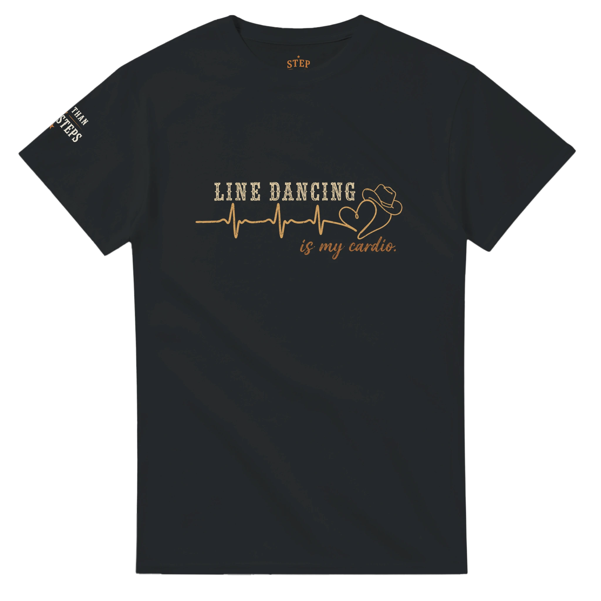 Line Dancing Is My Cardio graphic T-shirt front product mockup