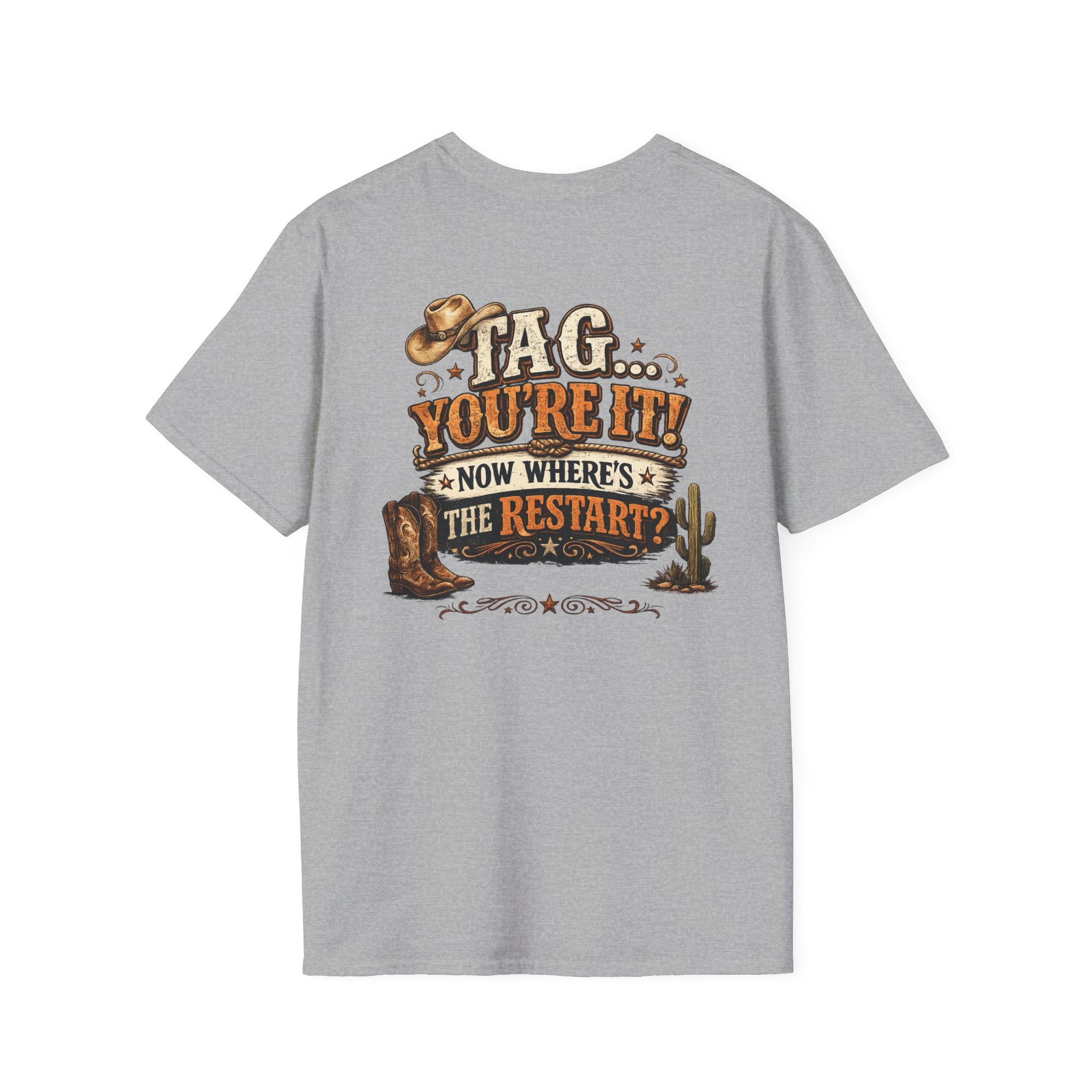 Tag You're It Now Where's the Restart tee alternate colour mockup