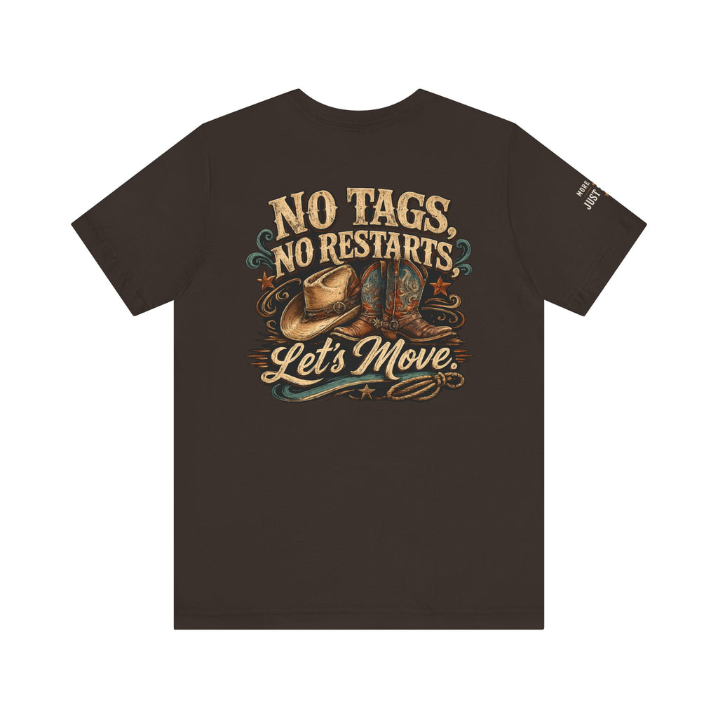 No Tags No Restarts Let's Move line dancing tee product view
