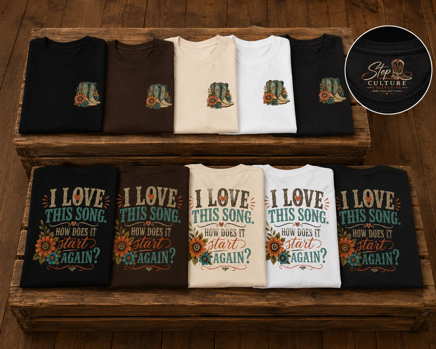I Love This Song How Does It Start Again tees displayed in five colours