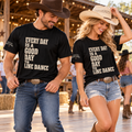Male and female line dancers wearing the black Every Day Is a Good Day to Line Dance mesh jersey, front view