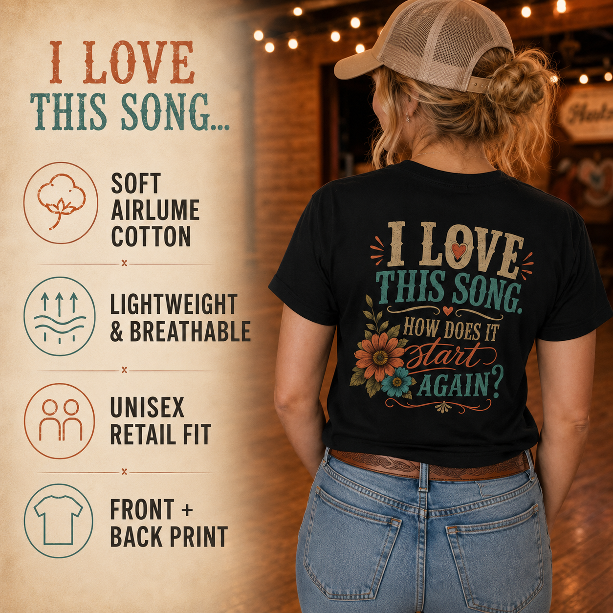 I Love This Song How Does It Start Again tee infographic showing product features