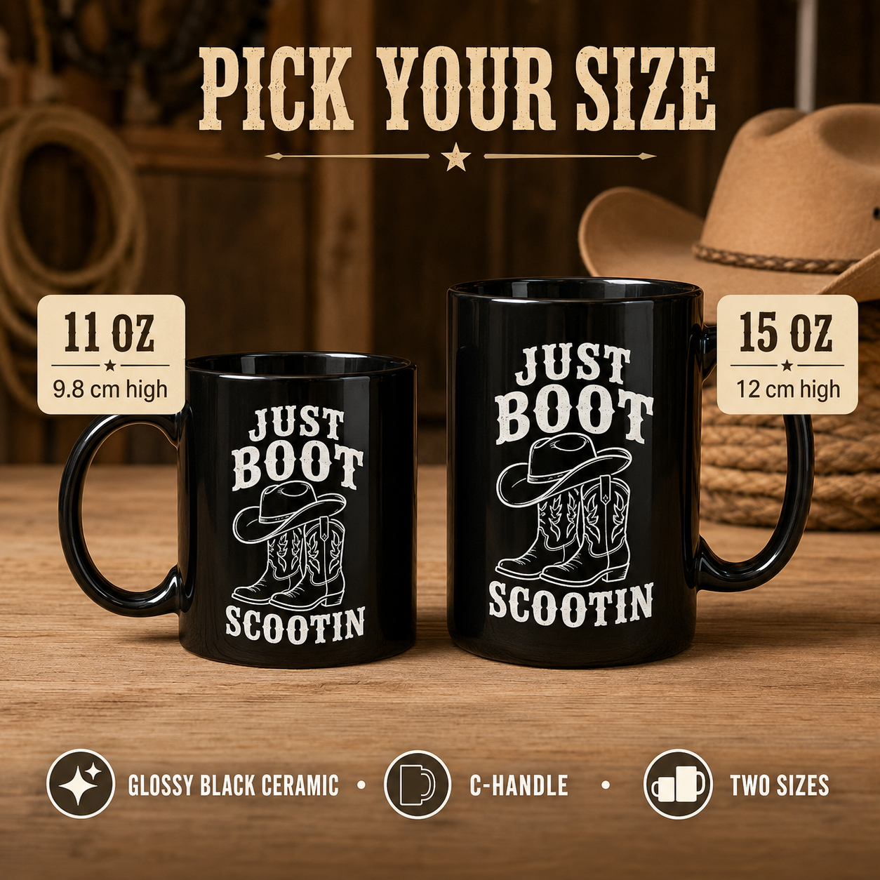 Just Boot Scootin black mug size guide comparing 11 oz and 15 oz mugs