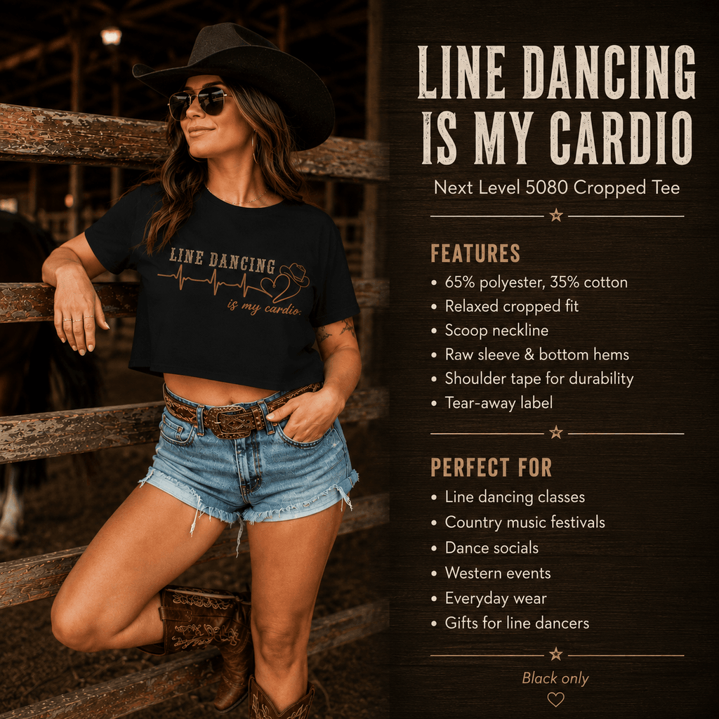 Line Dancing Is My Cardio cropped tee infographic showing fit and features