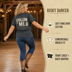 Risky Dancer T-shirt worn by a line dancer with comfort and design highlights